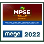 MP SE Promotor - 2ª Fase (MEGE 2022) Ministério Público do Sergipe
